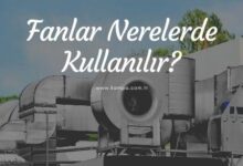 fanlar nerelerde kullanılır