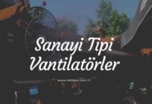 Sanayi tip vantilatörler