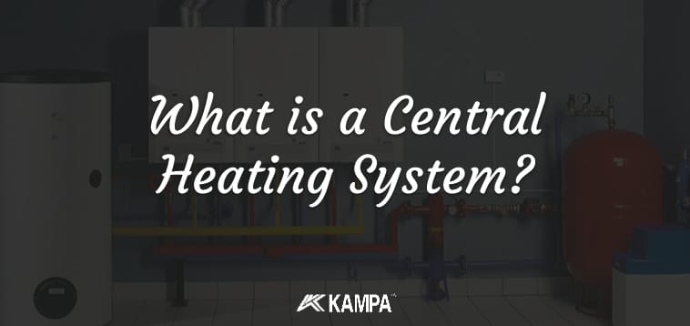 What is a Central Heating System