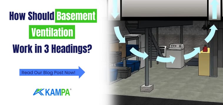 How Should Basement Ventilation Work in 3 Headings