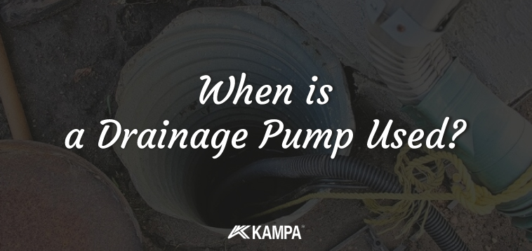 When is a Drainage Pump Used?