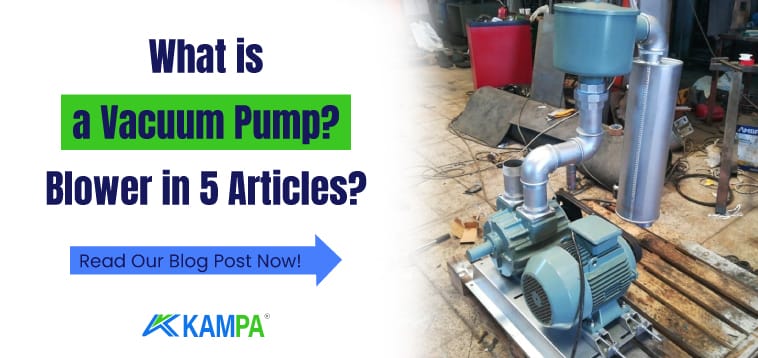 What is a Vacuum Pump Blower in 5 Articles