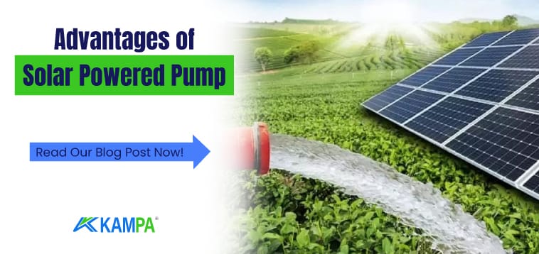 Advantages of Solar Powered Pump