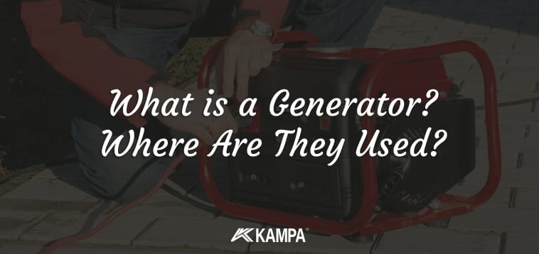 What is a Generator? Where Are They Used?