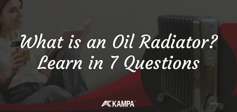 What is an Oil Radiator? Learn in 7 Questions