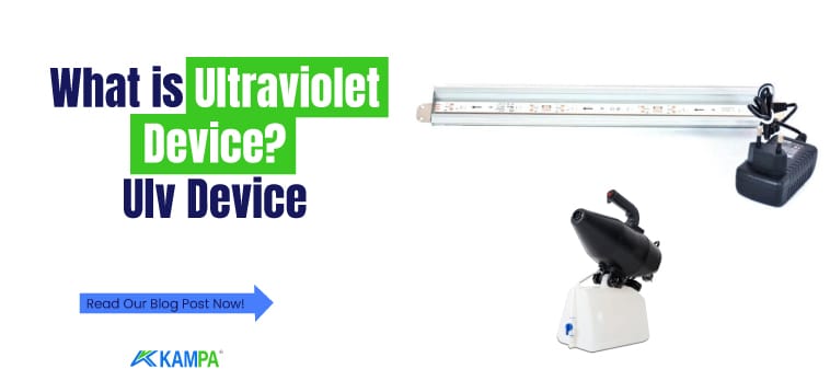 What is Ultraviolet Device Ulv Device