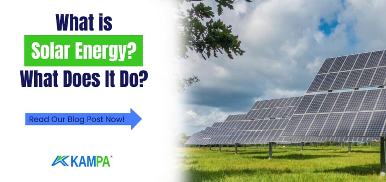 What is Solar Energy What Does It Do