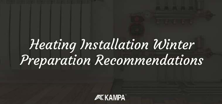 Heating Installation Winter Preparation Recommendations