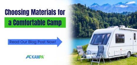 Choosing Materials for a Comfortable Camp