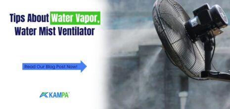 Tips About Water Vapor, Water Mist Ventilator