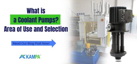 What is a Coolant Pumps Area of Use and Selection