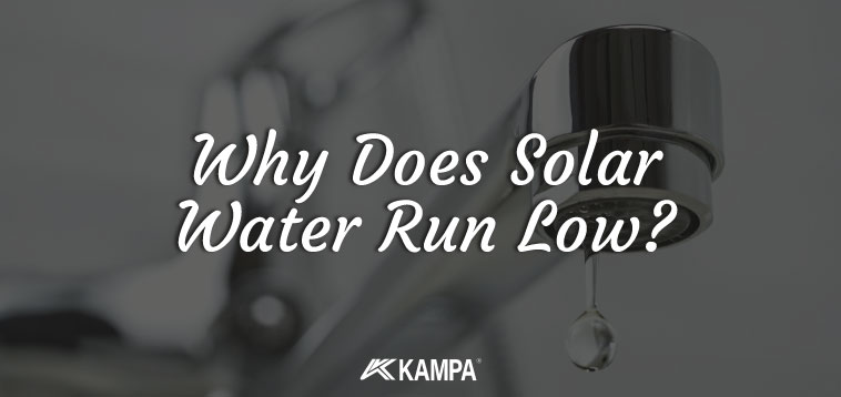 Why does solar water run low