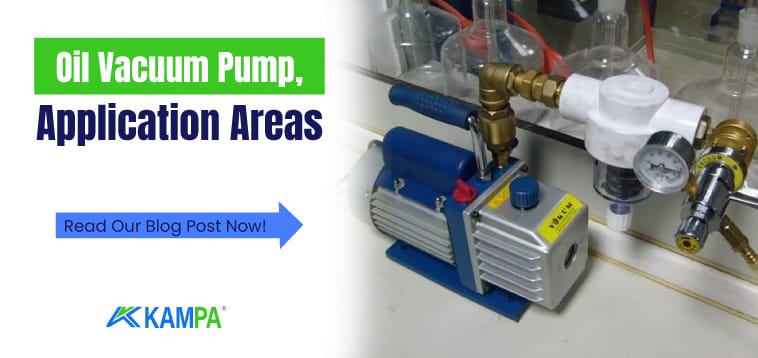 Oil Vacuum Pump, Application Areas