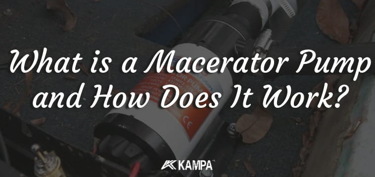 what is a macerator pump and how does It work