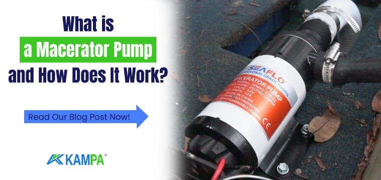 what is a macerator pump and how does It work