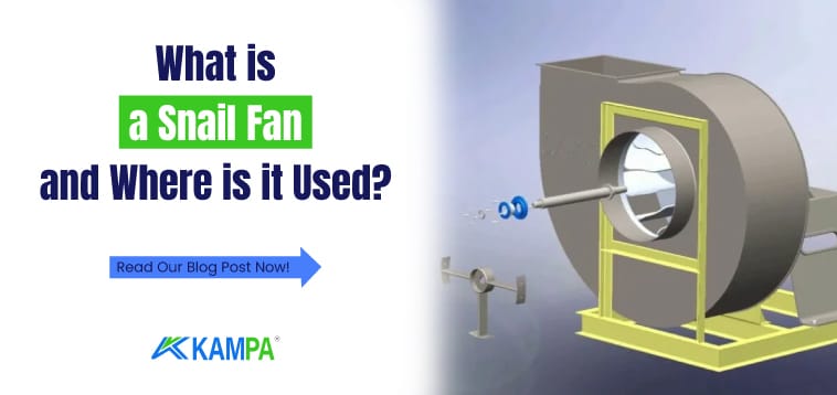 What is a Snail Fan and Where is it Used?