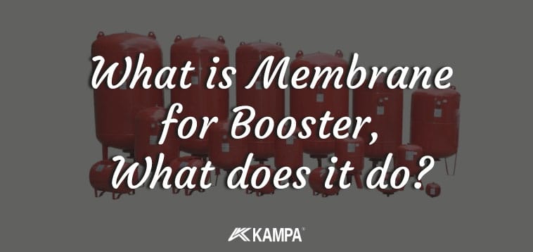 What is Membrane for Booster