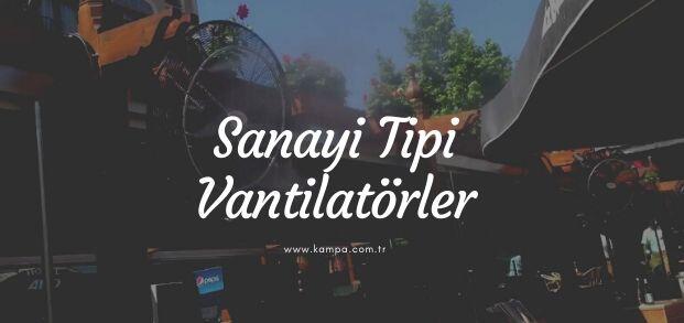 Sanayi tip vantilatörler