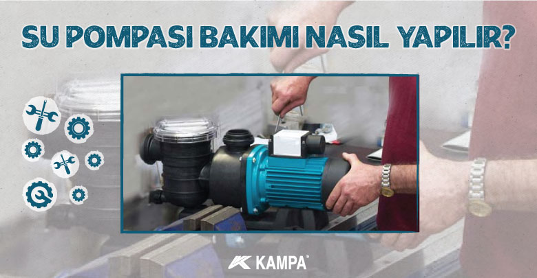 Su pompası bakımı nasıl yapılır