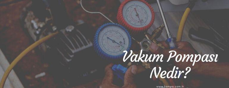 Vakum pompası nedir