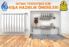 Isıtma tesisatınız için kışa hazırlık önerileri