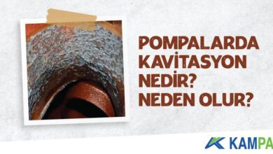 Pompalarda kavitasyon nedir zararları neler