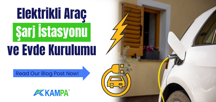 Elektrikli Araç Şarj İstasyonu ve Evde Kurulumu