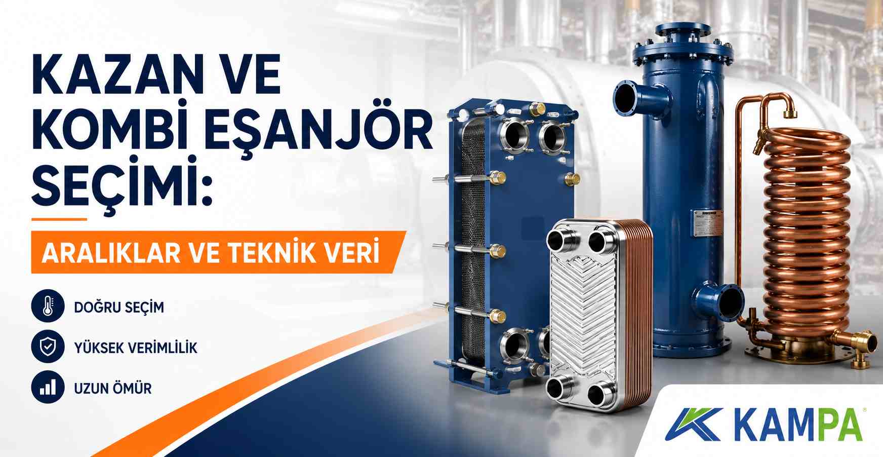 Kazan ve kombi eşanjör seçimi